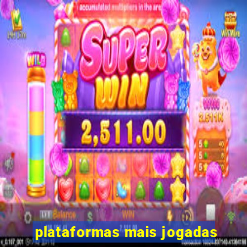 plataformas mais jogadas